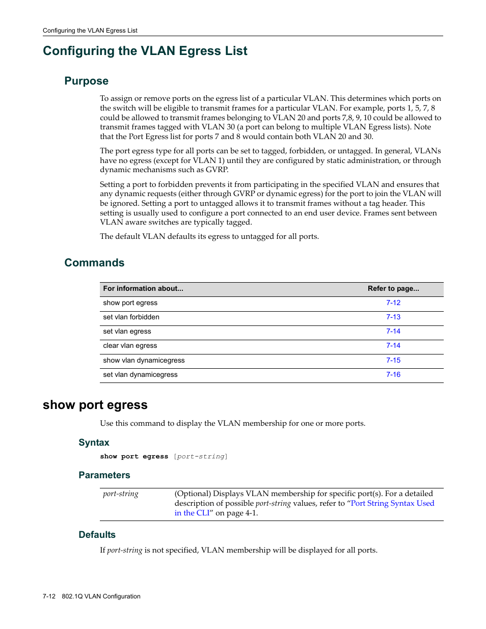 Configuring the vlan egress list, Purpose, Commands | Show port egress, Configuring the vlan egress list -12, Purpose -12 commands -12, Show port egress -12 | Enterasys Networks Enterasys D2 D2G124-12P User Manual | Page 256 / 496