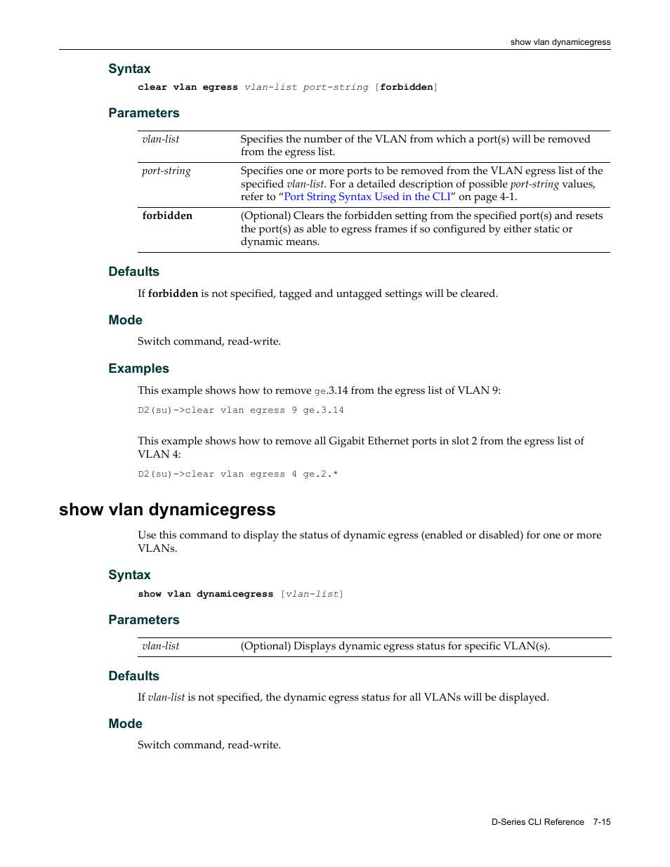 Show vlan dynamicegress, Show vlan dynamicegress -15 | Enterasys Networks Enterasys D2 D2G124-12P User Manual | Page 259 / 496