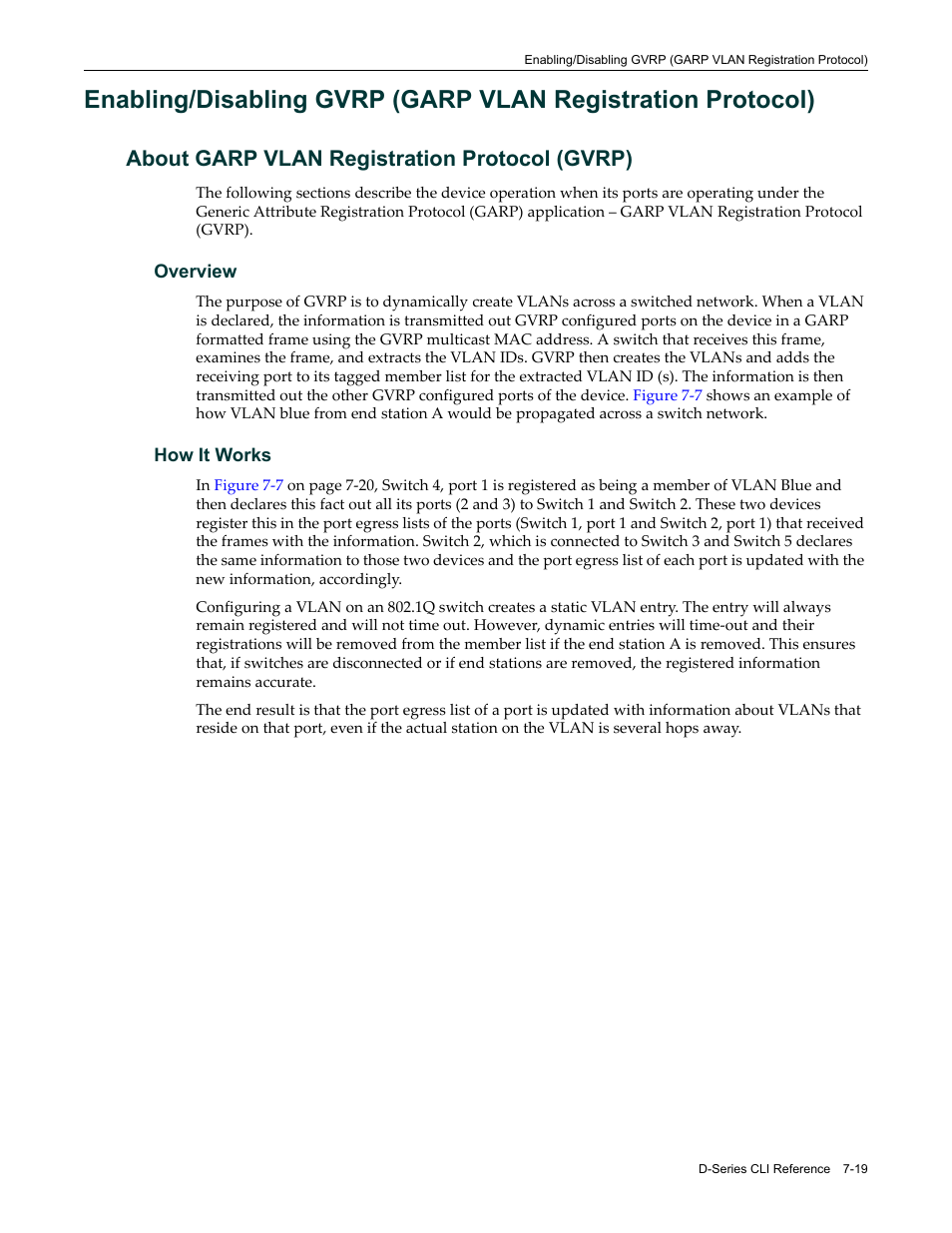 About garp vlan registration protocol (gvrp), Overview, How it works | About garp vlan registration protocol (gvrp) -19 | Enterasys Networks Enterasys D2 D2G124-12P User Manual | Page 263 / 496