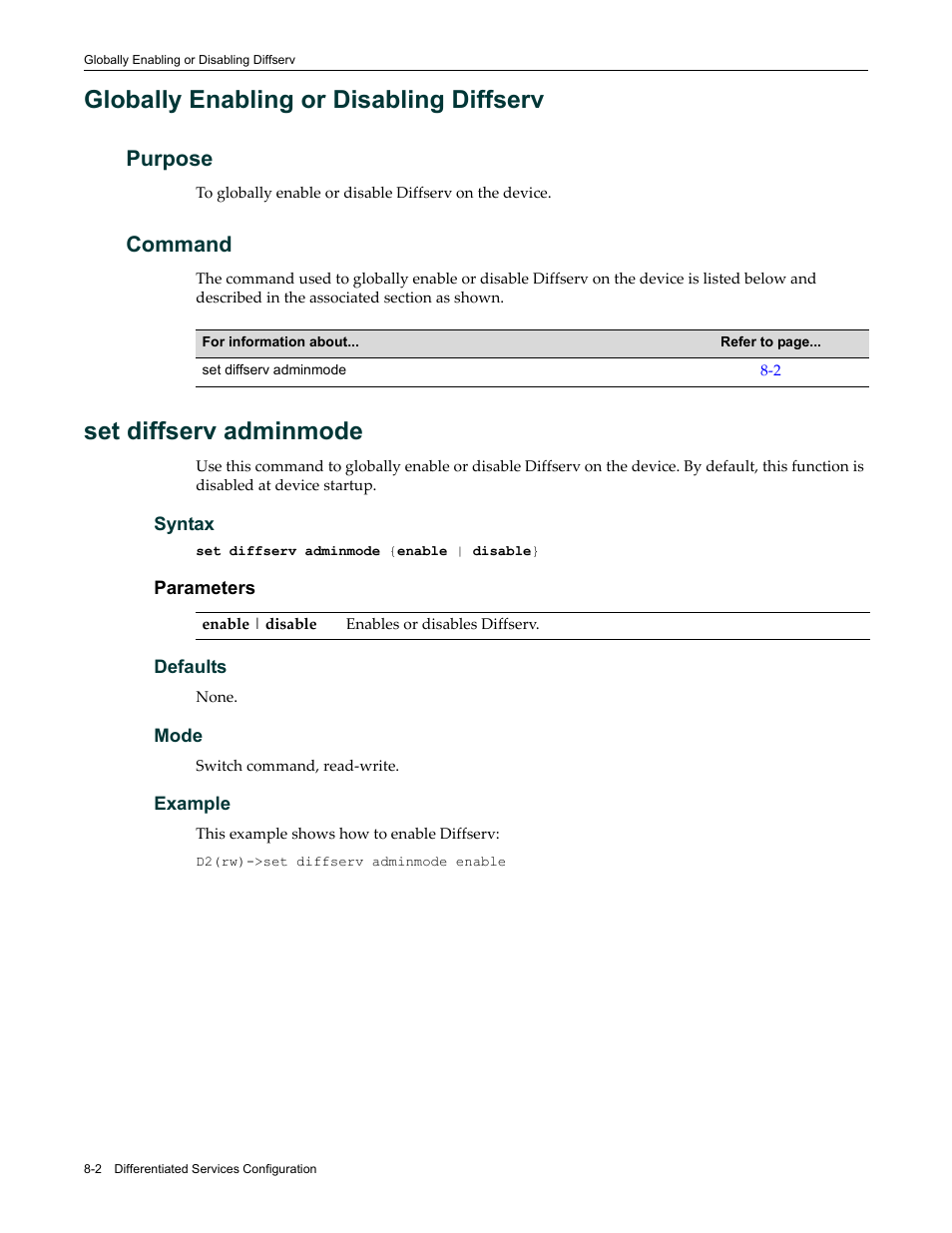 Globally enabling or disabling diffserv, Purpose, Command | Set diffserv adminmode, Globally enabling or disabling diffserv -2, Purpose -2 command -2, Set diffserv adminmode -2 | Enterasys Networks Enterasys D2 D2G124-12P User Manual | Page 270 / 496