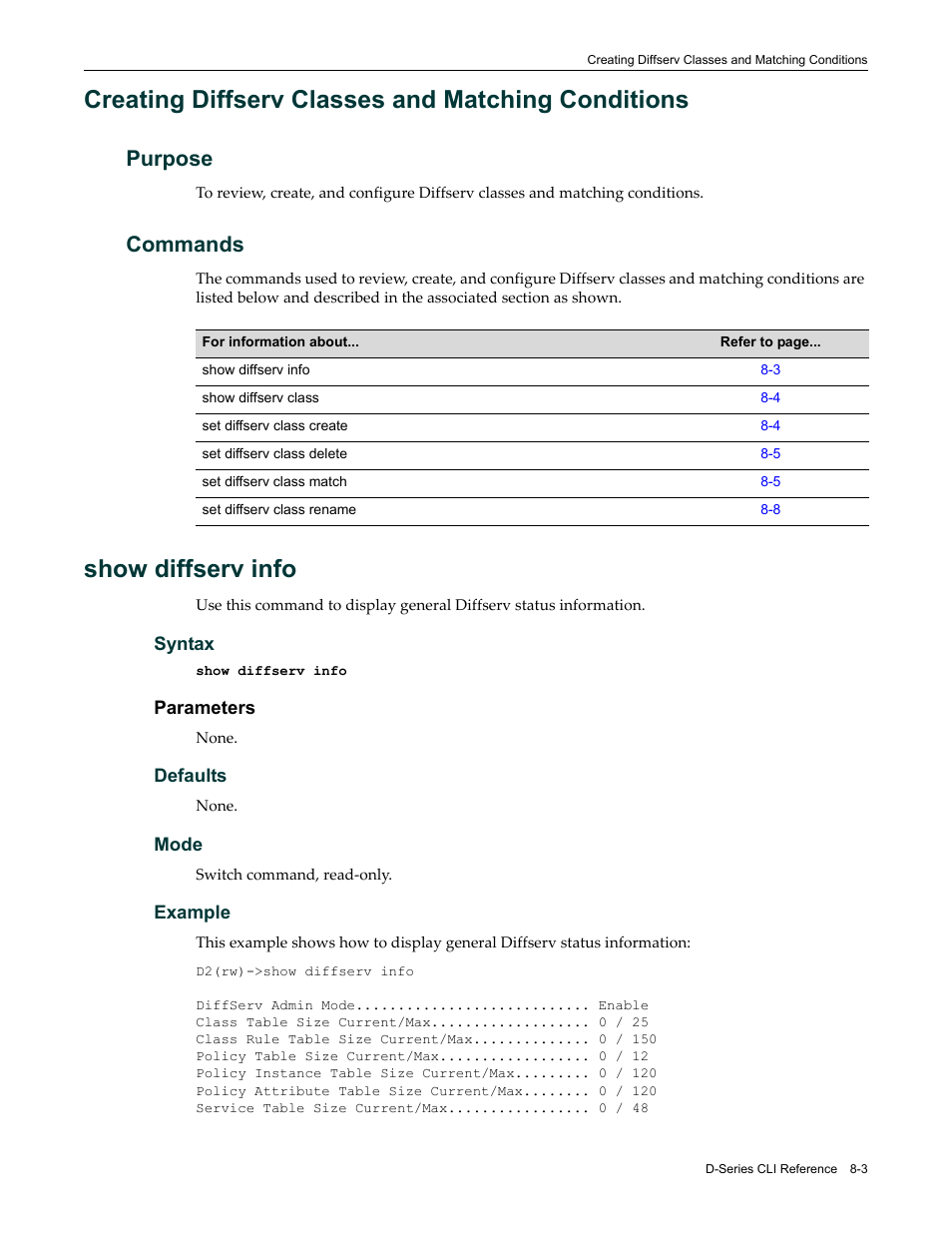 Creating diffserv classes and matching conditions, Purpose, Commands | Show diffserv info, Purpose -3 commands -3, Show diffserv info -3 | Enterasys Networks Enterasys D2 D2G124-12P User Manual | Page 271 / 496