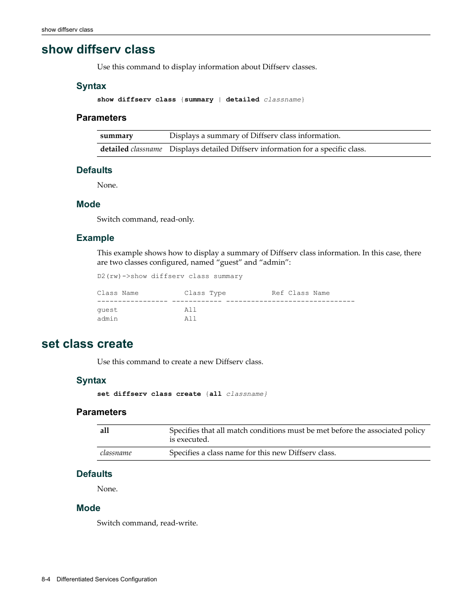 Show diffserv class, Set class create, Show diffserv class -4 set class create -4 | Enterasys Networks Enterasys D2 D2G124-12P User Manual | Page 272 / 496