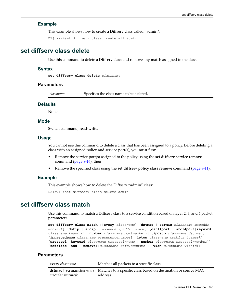 Set diffserv class delete, Set diffserv class match | Enterasys Networks Enterasys D2 D2G124-12P User Manual | Page 273 / 496