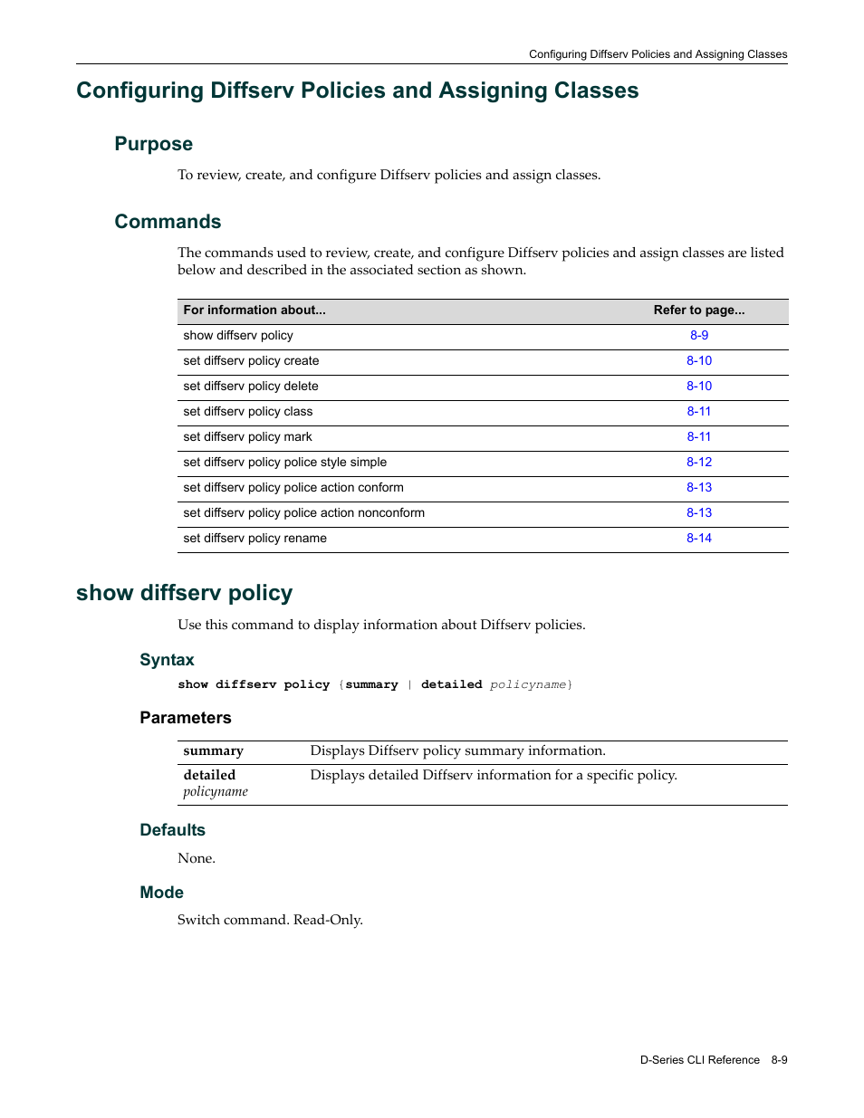 Purpose, Commands, Show diffserv policy | Purpose -9 commands -9, Show diffserv policy -9 | Enterasys Networks Enterasys D2 D2G124-12P User Manual | Page 277 / 496