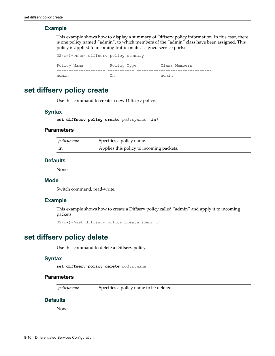 Set diffserv policy create, Set diffserv policy delete | Enterasys Networks Enterasys D2 D2G124-12P User Manual | Page 278 / 496