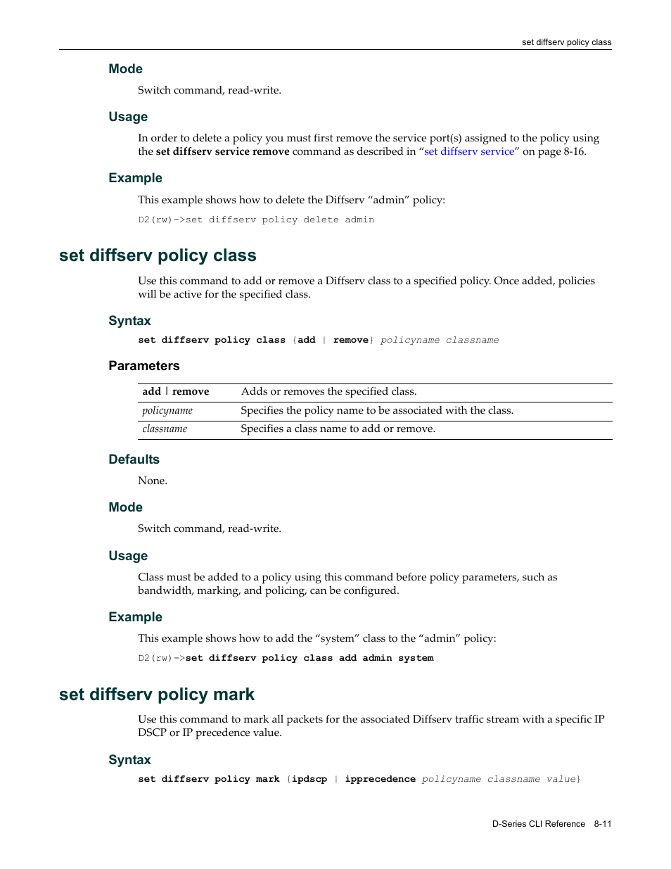 Set diffserv policy class, Set diffserv policy mark | Enterasys Networks Enterasys D2 D2G124-12P User Manual | Page 279 / 496