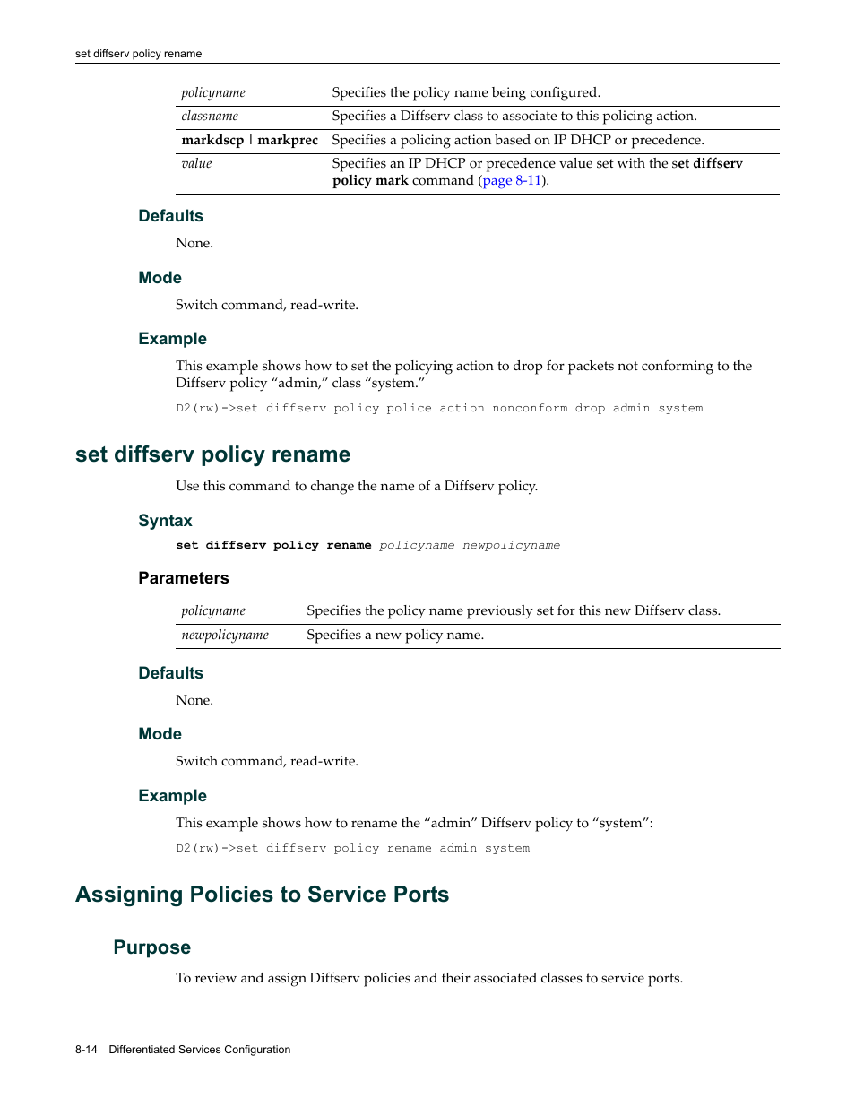 Set diffserv policy rename, Assigning policies to service ports, Purpose | Set diffserv policy rename -14, Assigning policies to service ports -14, Purpose -14 | Enterasys Networks Enterasys D2 D2G124-12P User Manual | Page 282 / 496