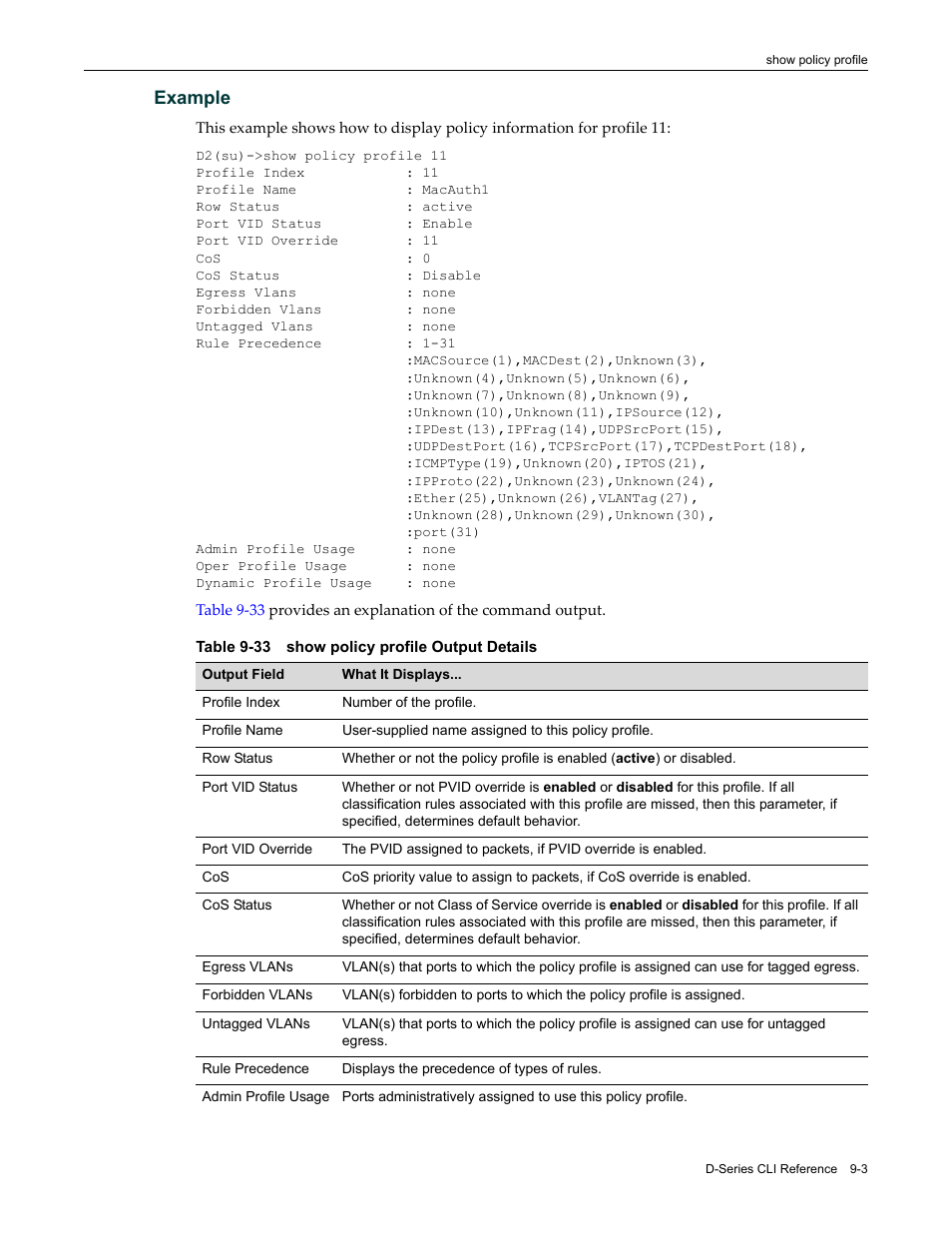 Show policy profile output details -3, Example | Enterasys Networks Enterasys D2 D2G124-12P User Manual | Page 289 / 496