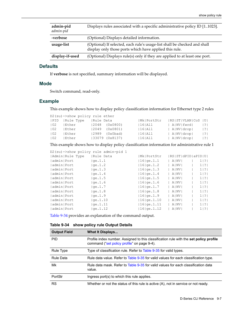 Show policy rule output details -7, Defaults, Mode | Example | Enterasys Networks Enterasys D2 D2G124-12P User Manual | Page 293 / 496