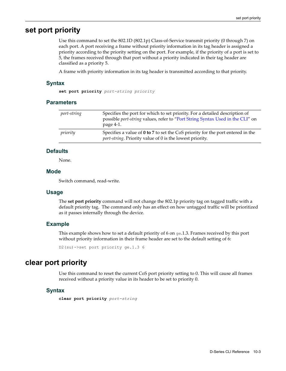 Set port priority, Clear port priority, Set port priority -3 clear port priority -3 | Enterasys Networks Enterasys D2 D2G124-12P User Manual | Page 321 / 496