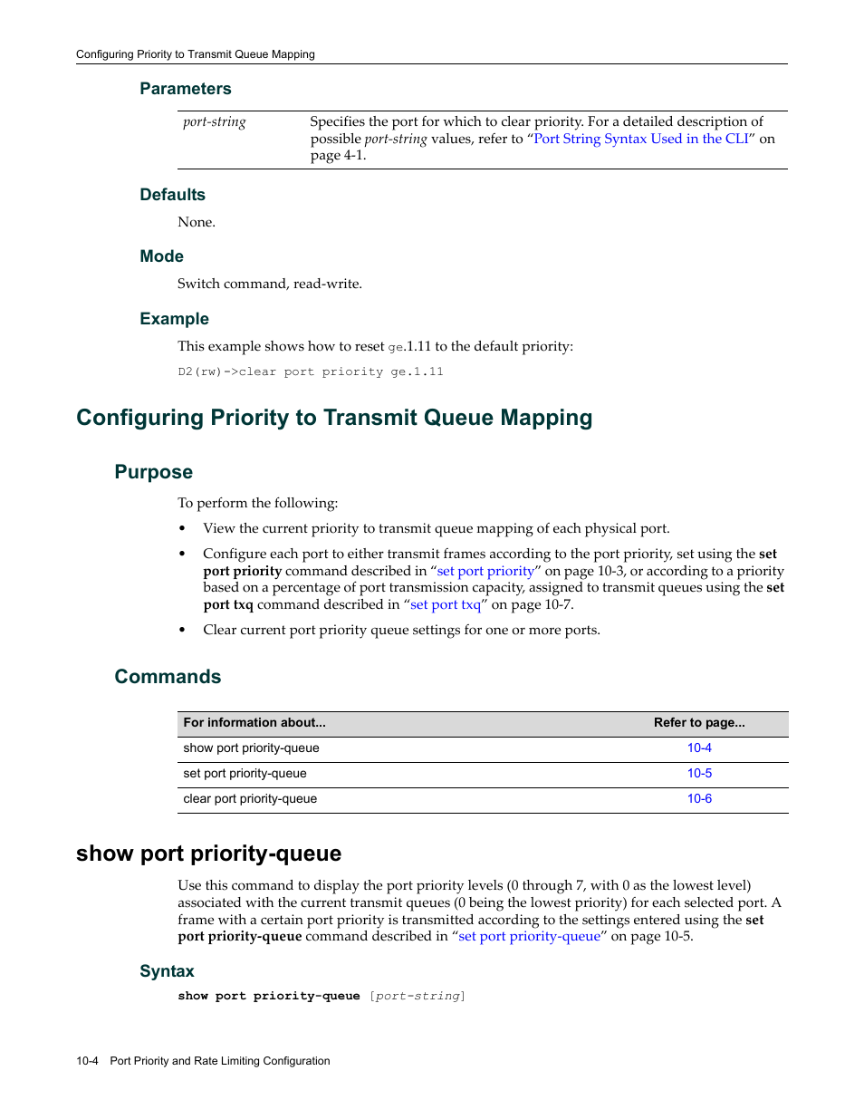 Configuring priority to transmit queue mapping, Purpose, Commands | Show port priority-queue, Configuring priority to transmit queue mapping -4, Purpose -4 commands -4, Show port priority-queue -4 | Enterasys Networks Enterasys D2 D2G124-12P User Manual | Page 322 / 496