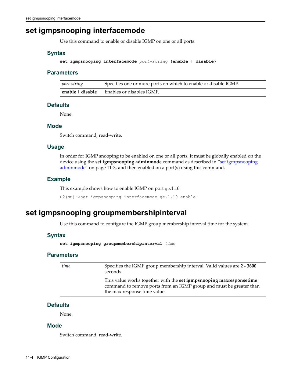 Set igmpsnooping interfacemode, Set igmpsnooping groupmembershipinterval | Enterasys Networks Enterasys D2 D2G124-12P User Manual | Page 332 / 496