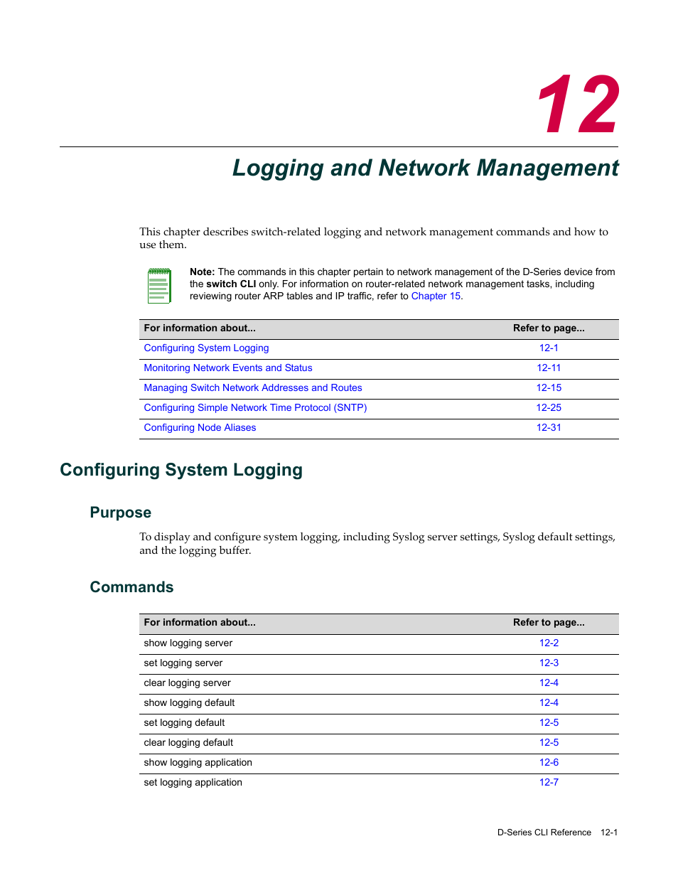 Logging and network management, Configuring system logging, Purpose | Commands, Chapter 12: logging and network management, Configuring system logging -1, Purpose -1 commands -1, Chapter 12 | Enterasys Networks Enterasys D2 D2G124-12P User Manual | Page 339 / 496