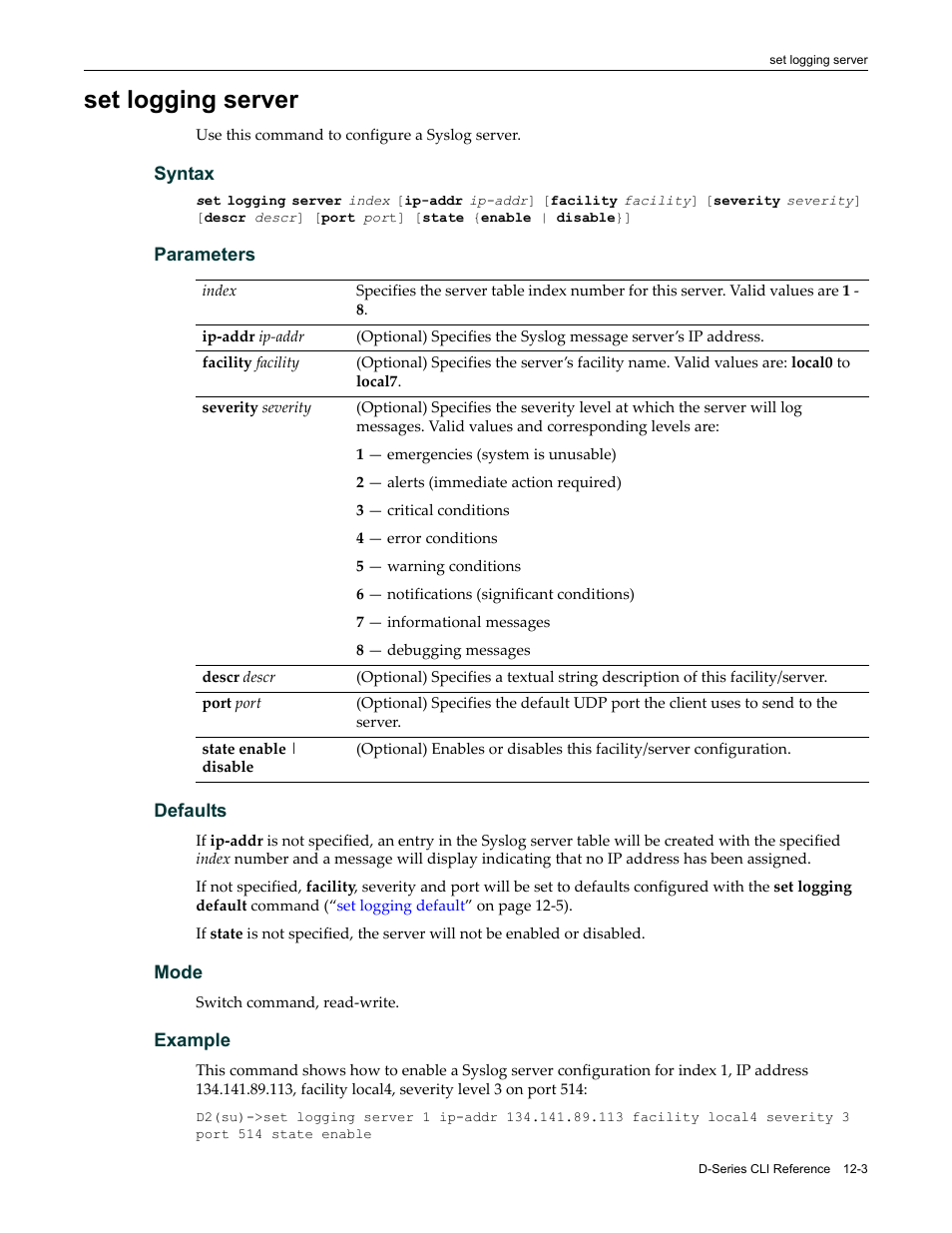 Set logging server, Set logging server -3 | Enterasys Networks Enterasys D2 D2G124-12P User Manual | Page 341 / 496