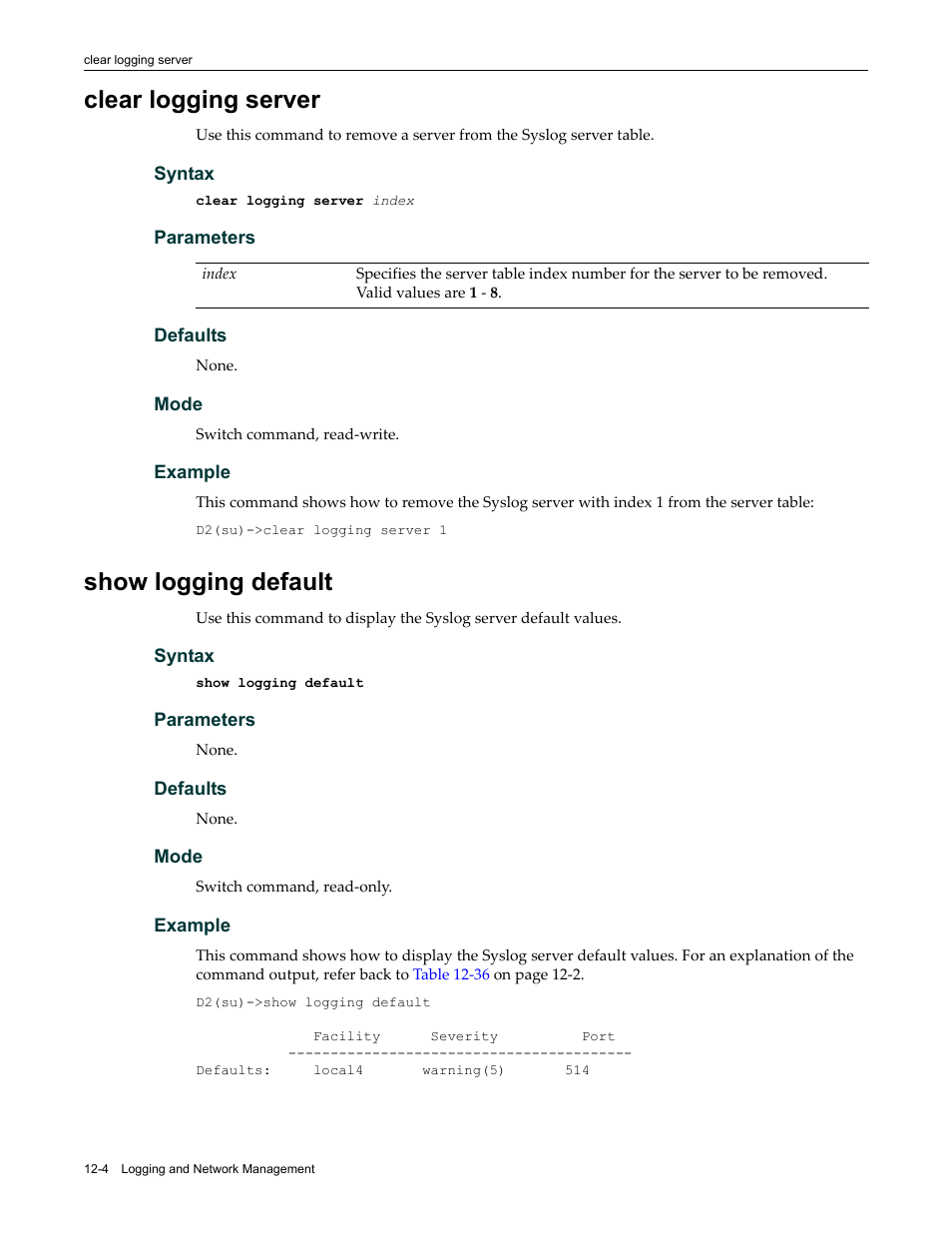 Clear logging server, Show logging default, Clear logging server -4 show logging default -4 | Enterasys Networks Enterasys D2 D2G124-12P User Manual | Page 342 / 496