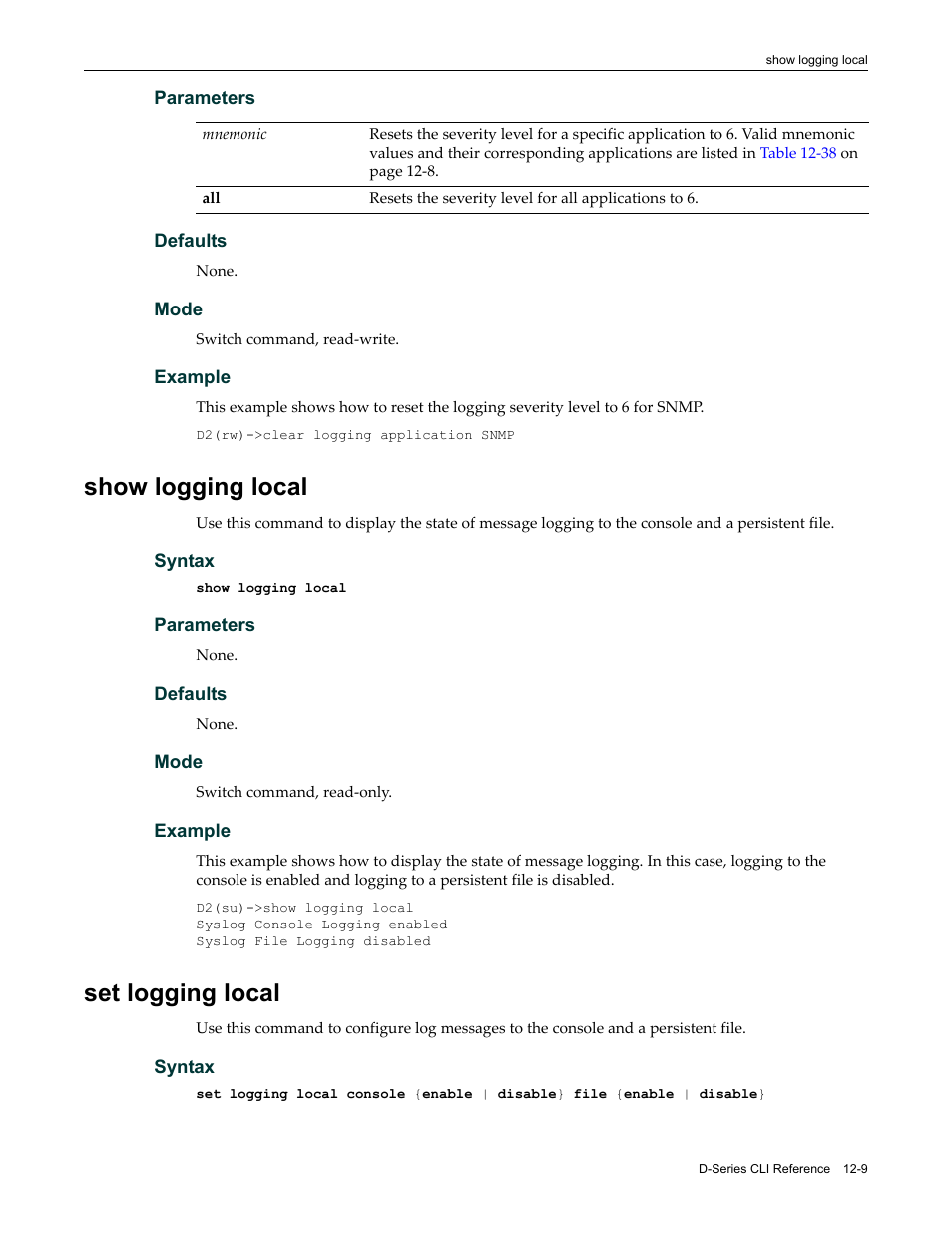 Show logging local, Set logging local, Show logging local -9 set logging local -9 | Enterasys Networks Enterasys D2 D2G124-12P User Manual | Page 347 / 496