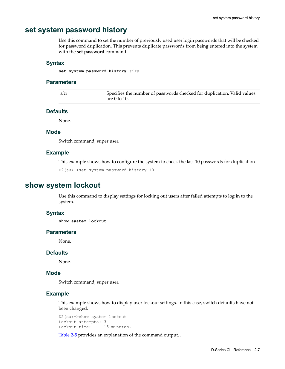 Set system password history, Show system lockout, Ured with | System password history | Enterasys Networks Enterasys D2 D2G124-12P User Manual | Page 45 / 496