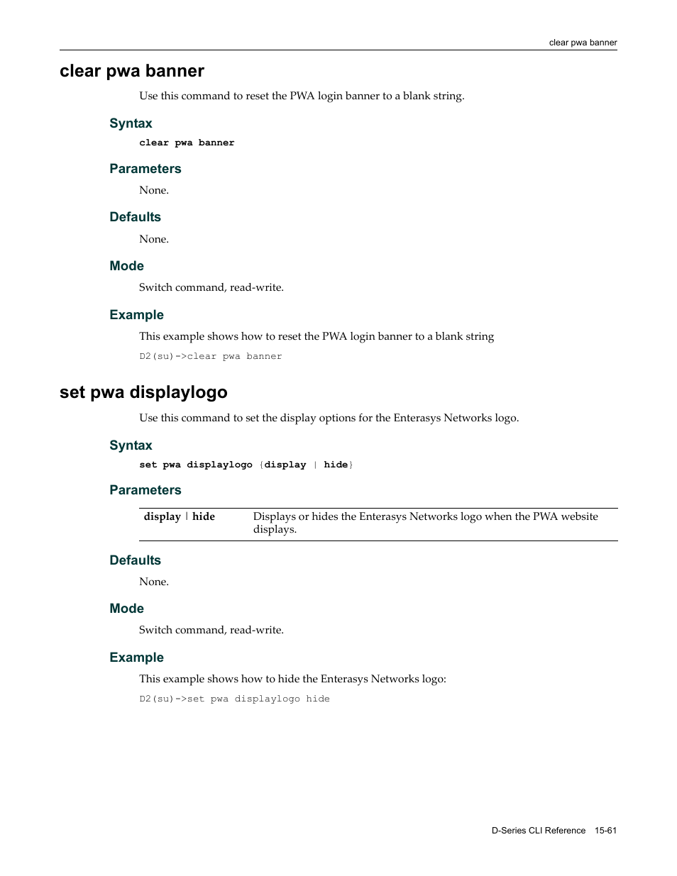 Clear pwa banner, Set pwa displaylogo, Clear pwa banner -61 set pwa displaylogo -61 | Enterasys Networks Enterasys D2 D2G124-12P User Manual | Page 485 / 496