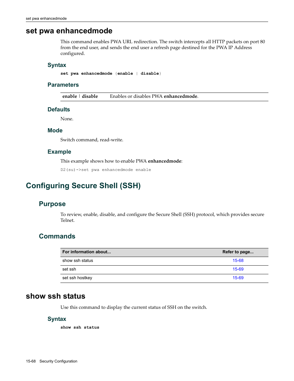 Set pwa enhancedmode, Configuring secure shell (ssh), Purpose | Commands, Show ssh status, Set pwa enhancedmode -68, Configuring secure shell (ssh) -68, Purpose -68 commands -68, Show ssh status -68, Configuring secure shell | Enterasys Networks Enterasys D2 D2G124-12P User Manual | Page 492 / 496