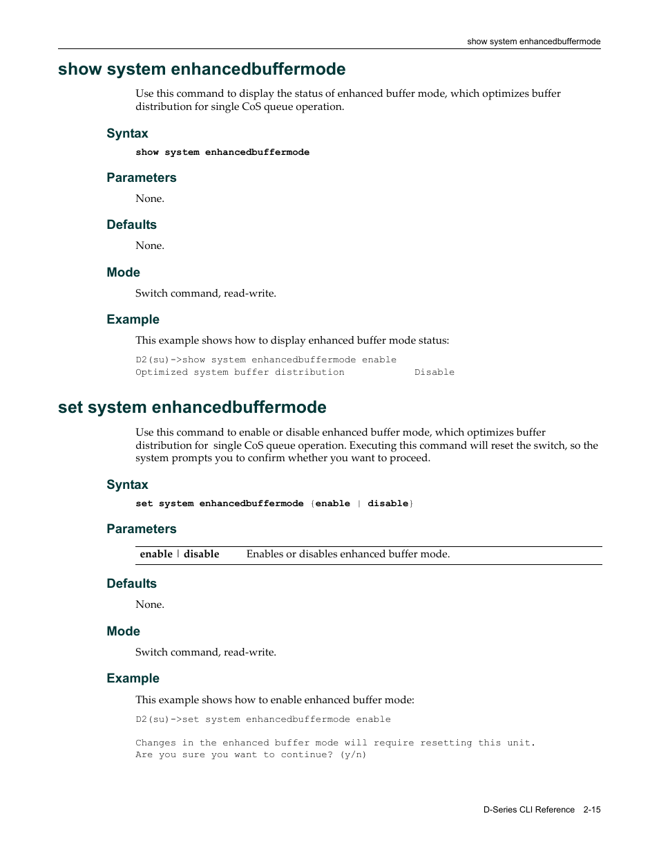 Show system enhancedbuffermode, Set system enhancedbuffermode | Enterasys Networks Enterasys D2 D2G124-12P User Manual | Page 53 / 496