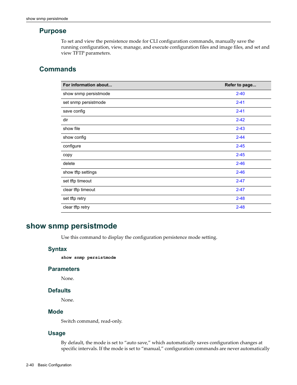 Purpose, Commands, Show snmp persistmode | Purpose -40 commands -40, Show snmp persistmode -40 | Enterasys Networks Enterasys D2 D2G124-12P User Manual | Page 78 / 496