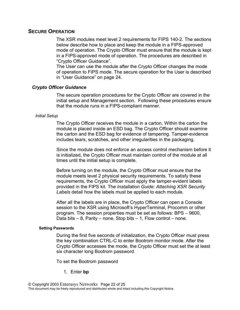Secure operation, Crypto officer guidance, Initial setup | Setting passwords, Rypto, Fficer, Uidance | Enterasys Networks XSR-1805 User Manual | Page 22 / 25