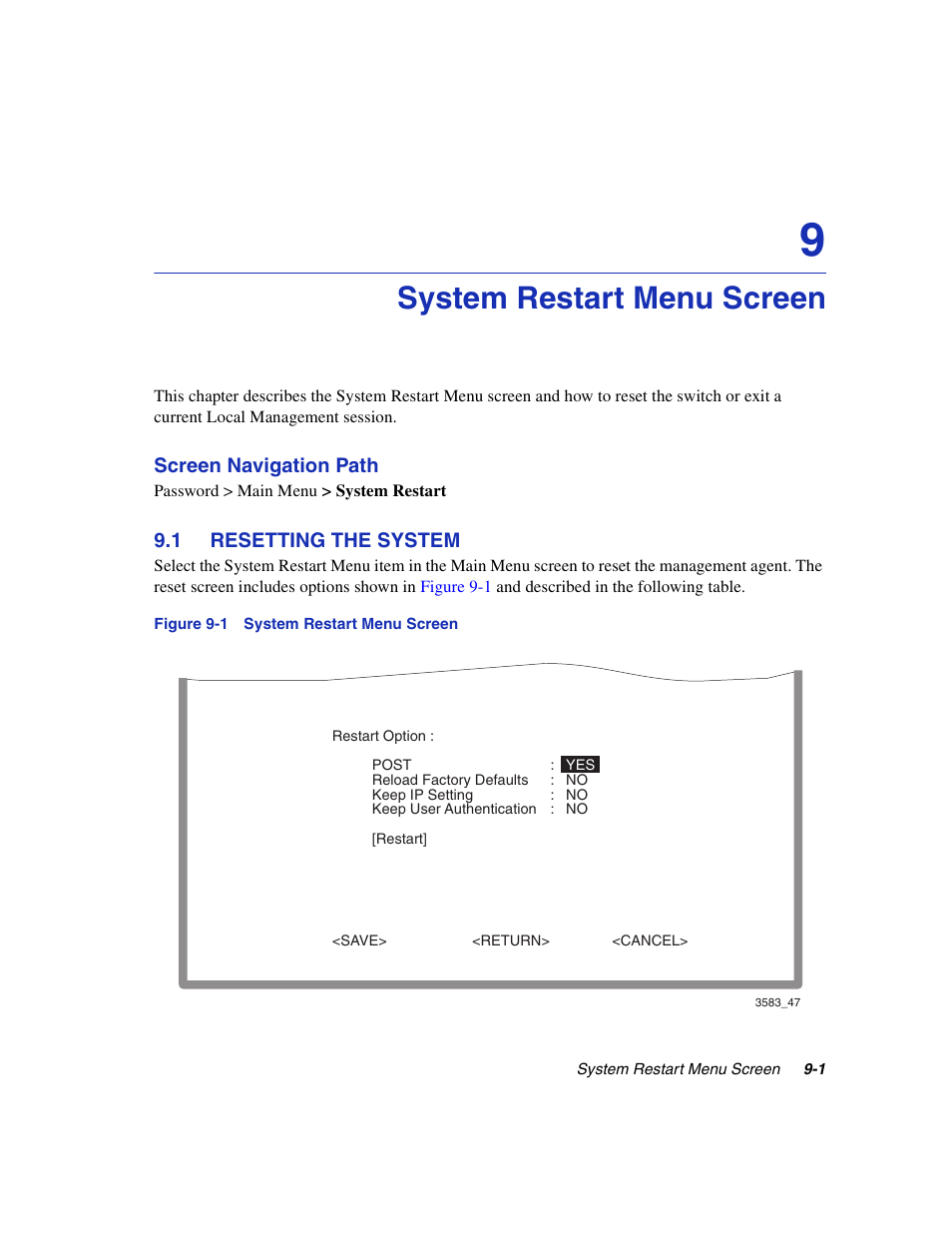 System restart menu screen, 1 resetting the system, Resetting the system -1 | System restart menu, Chapter 9 | Enterasys Networks 5H1XX User Manual | Page 107 / 144