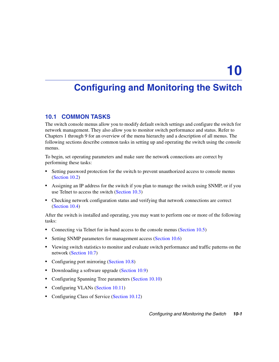 Configuring and monitoring the switch, 1 common tasks | Enterasys Networks 5H1XX User Manual | Page 109 / 144