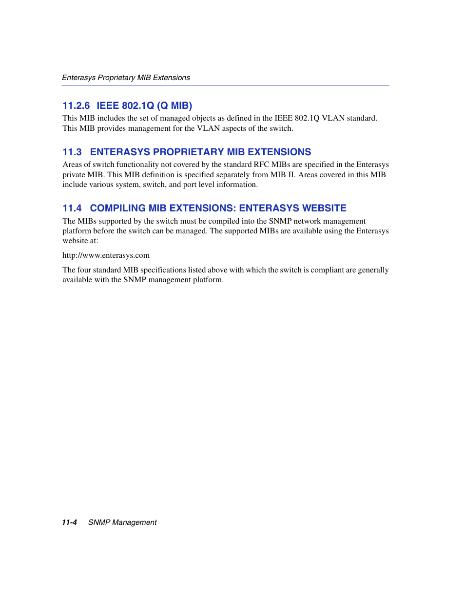 6 ieee 802.1q (q mib), 3 enterasys proprietary mib extensions, 4 compiling mib extensions: enterasys website | Ieee 802.1q (q mib) -4, Enterasys proprietary mib extensions -4, Compiling mib extensions: enterasys website -4 | Enterasys Networks 5H1XX User Manual | Page 126 / 144