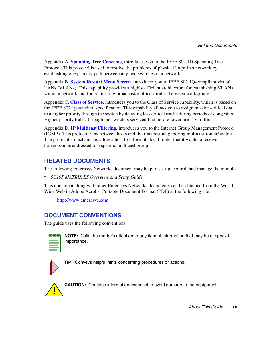 Related documents, Document conventions | Enterasys Networks 5H1XX User Manual | Page 17 / 144