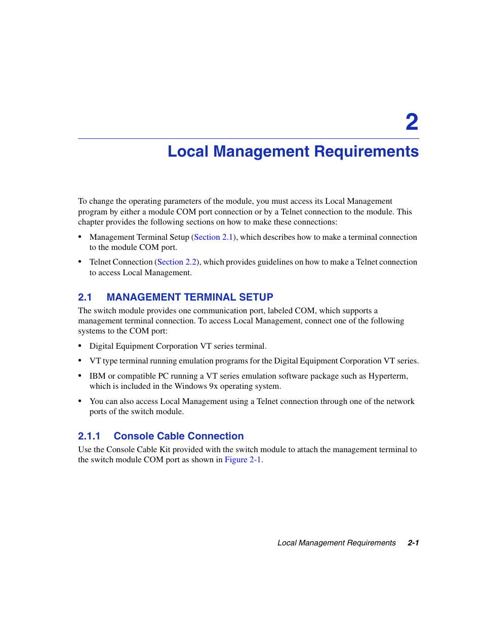 Local management requirements, 1 management terminal setup, 1 console cable connection | Management terminal setup -1 2.1.1, Console cable connection -1 | Enterasys Networks 5H1XX User Manual | Page 25 / 144