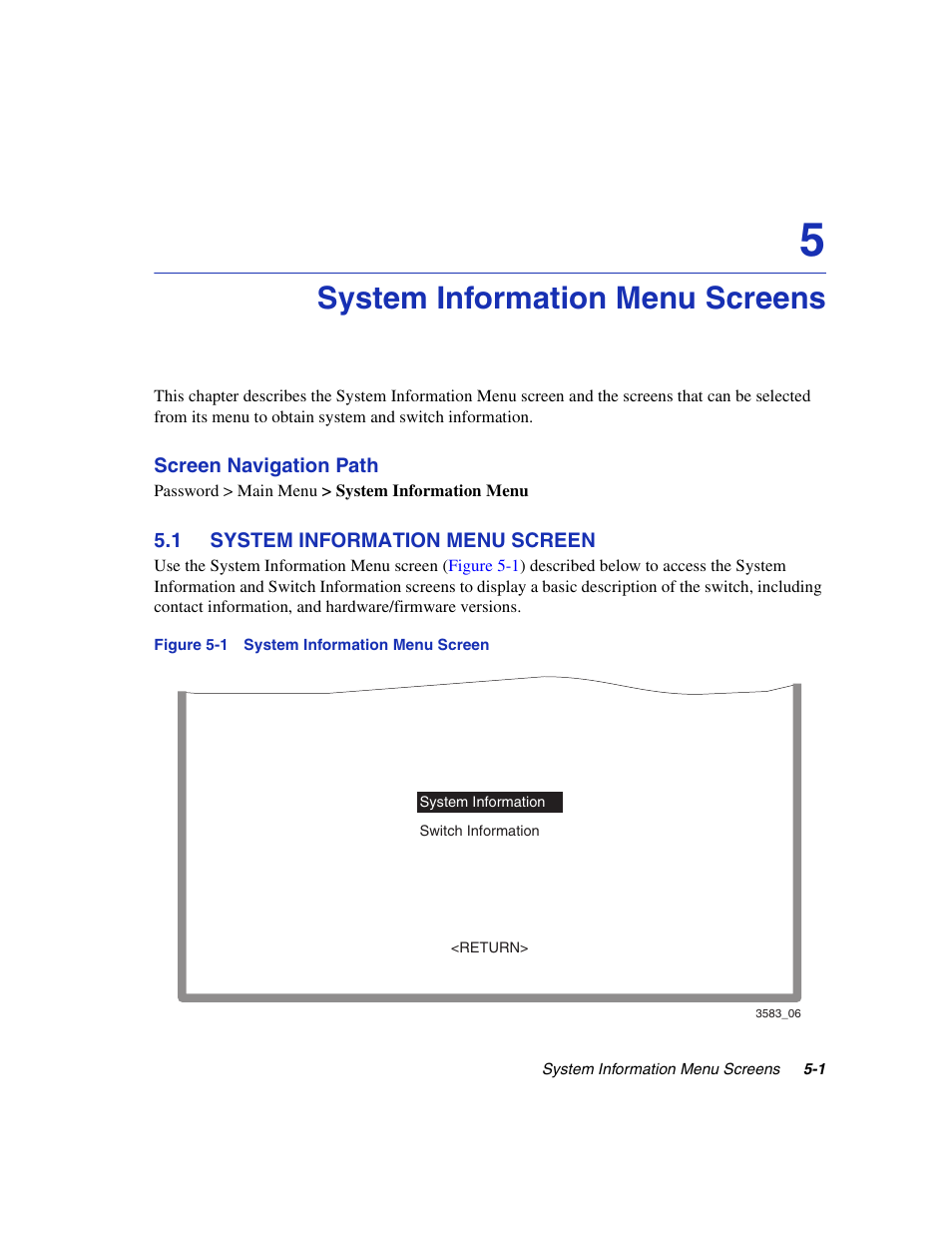 System information menu screens, 1 system information menu screen, System information menu screen -1 | System information menu screen, System information menu | Enterasys Networks 5H1XX User Manual | Page 39 / 144