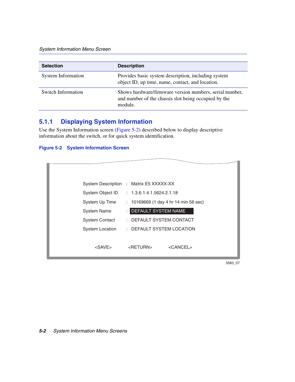 1 displaying system information, Displaying system information -2, System information screen | System information | Enterasys Networks 5H1XX User Manual | Page 40 / 144