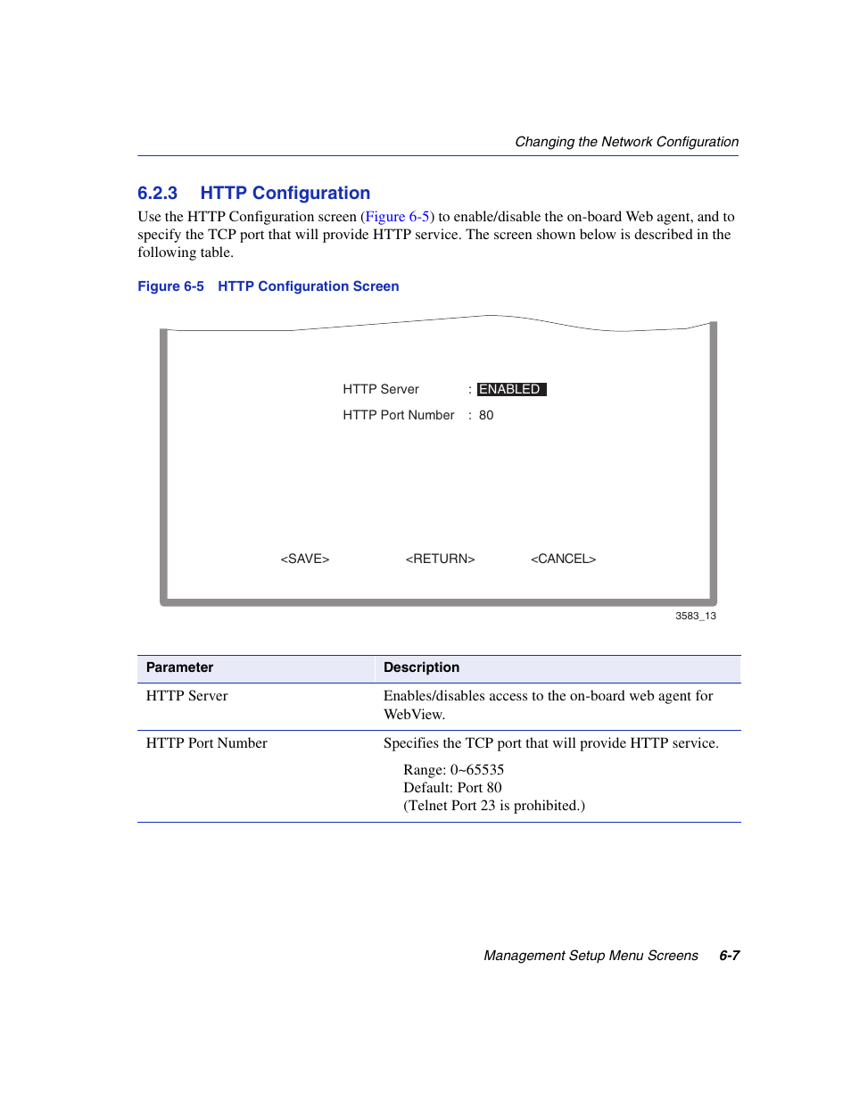 3 http configuration, Http configuration -7, Http configuration screen | Http configuration | Enterasys Networks 5H1XX User Manual | Page 49 / 144