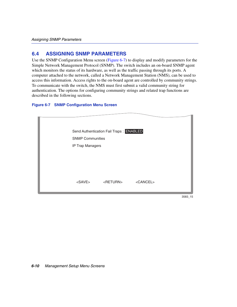 4 assigning snmp parameters, Assigning snmp parameters -10, Snmp configuration menu screen | Snmp configuration menu, Section 6.4 | Enterasys Networks 5H1XX User Manual | Page 52 / 144