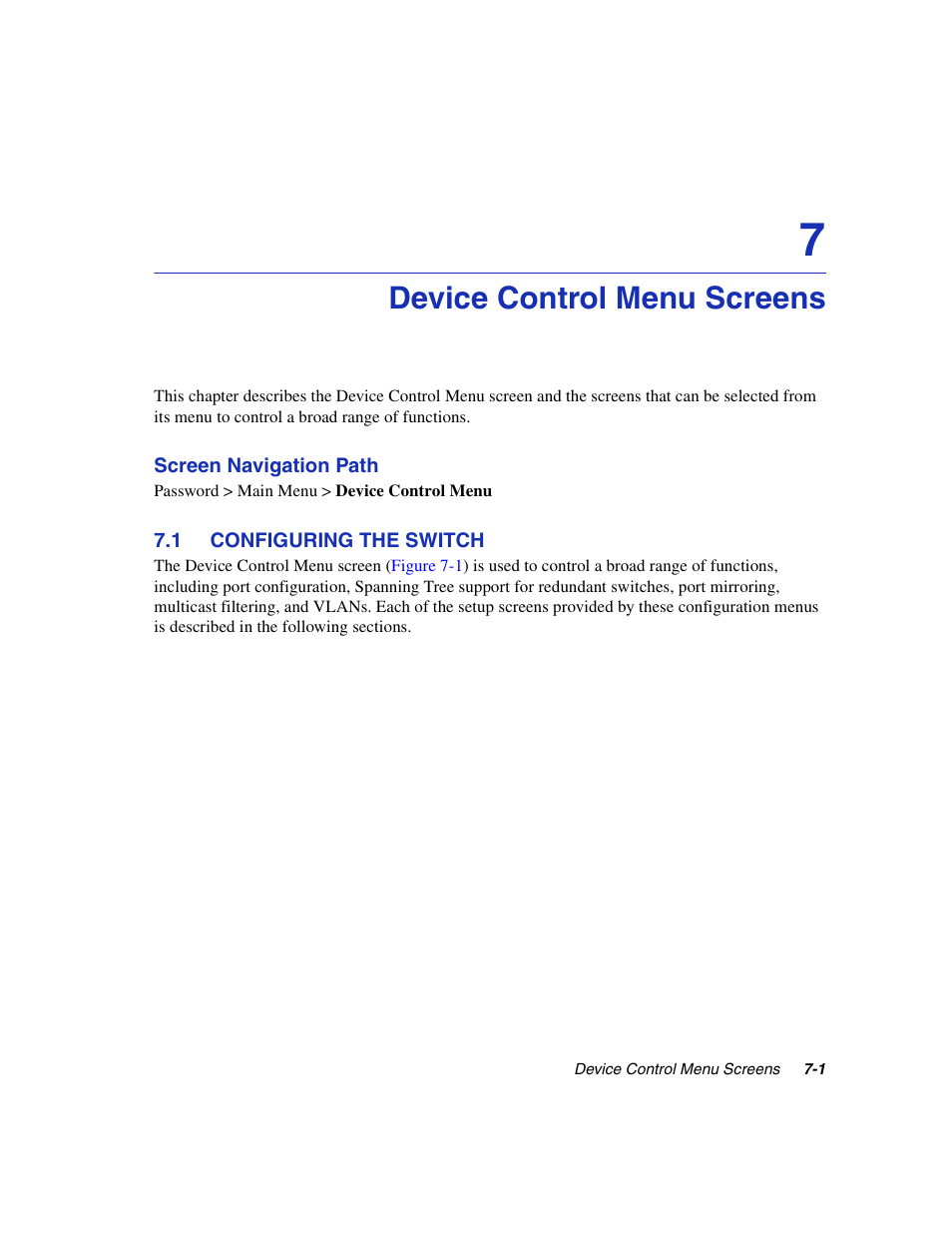 Device control menu screens, 1 configuring the switch, Configuring the switch -1 | Device control menu, Chapter 7 | Enterasys Networks 5H1XX User Manual | Page 61 / 144