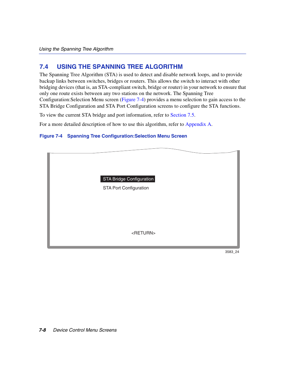 4 using the spanning tree algorithm, Using the spanning tree algorithm -8, Spanning tree configuration:selection menu screen | Spanning tree configuration: selection menu, Section 7.4 | Enterasys Networks 5H1XX User Manual | Page 68 / 144