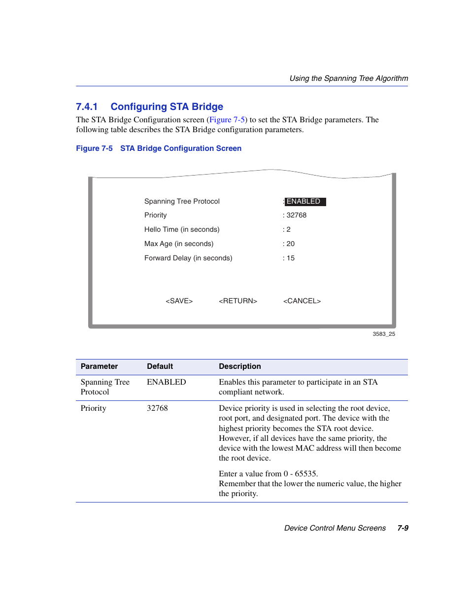 1 configuring sta bridge, Configuring sta bridge -9, Sta bridge configuration screen | Sta bridge configuration | Enterasys Networks 5H1XX User Manual | Page 69 / 144