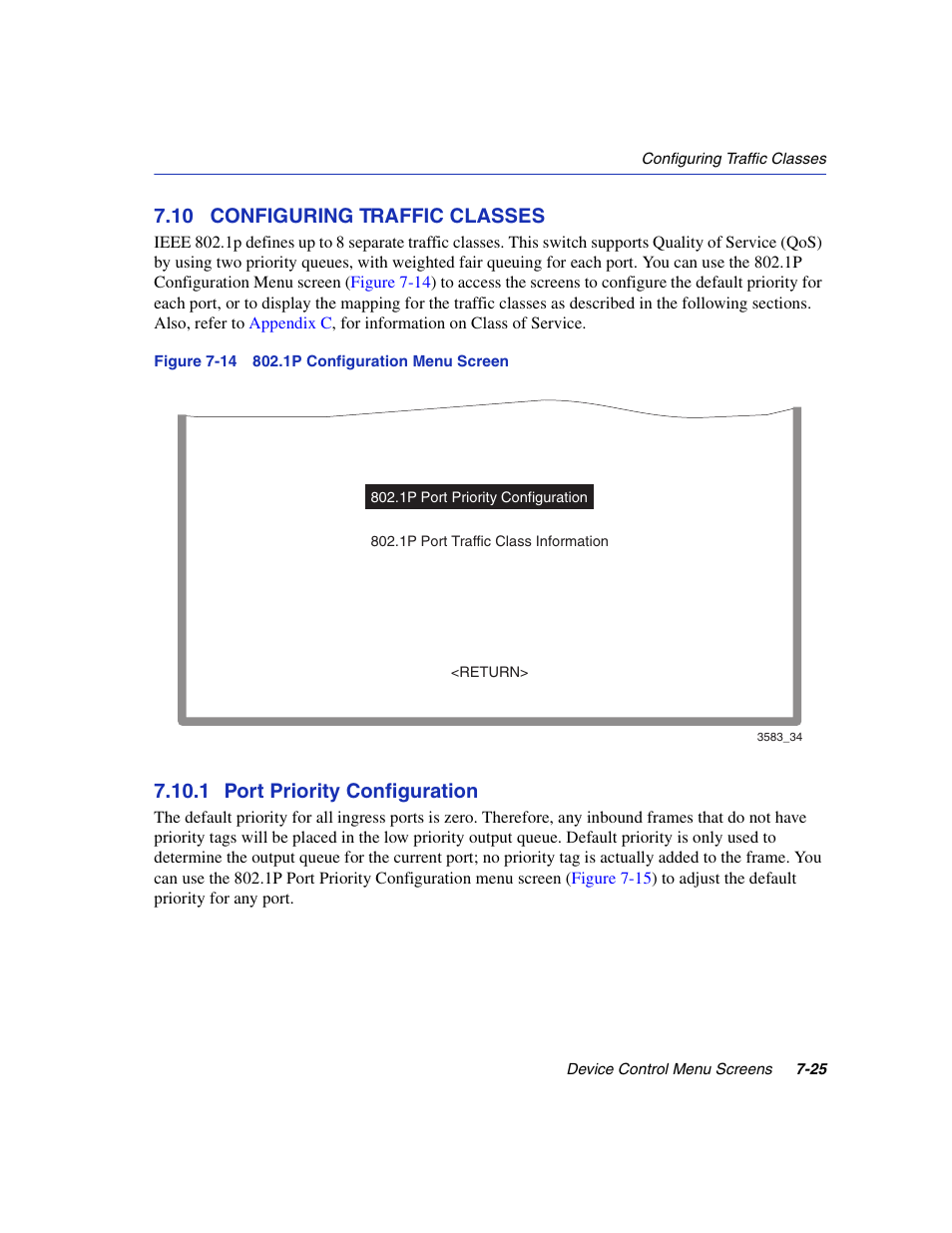 10 configuring traffic classes, 1 port priority configuration, Configuring traffic classes -25 7.10.1 | Port priority configuration -25, 1p configuration menu screen, 1p configuration, 1p port priority configuration, Section 7.10 | Enterasys Networks 5H1XX User Manual | Page 85 / 144