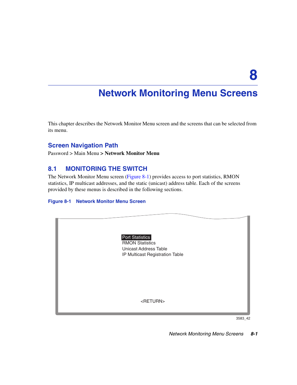 Network monitoring menu screens, 1 monitoring the switch, Monitoring the switch -1 | Network monitor menu screen, Network monitor menu, Chapter 8 | Enterasys Networks 5H1XX User Manual | Page 97 / 144