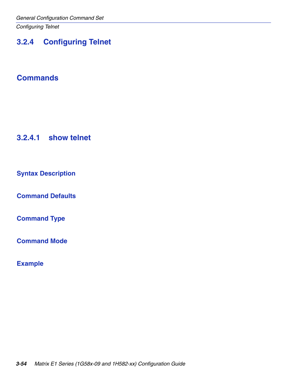 4 configuring telnet, 1 show telnet, Configuring telnet -54 3.2.4.1 | Show telnet -54, Section 3.2.4, Commands | Enterasys Networks 1G58x-09 User Manual | Page 102 / 808