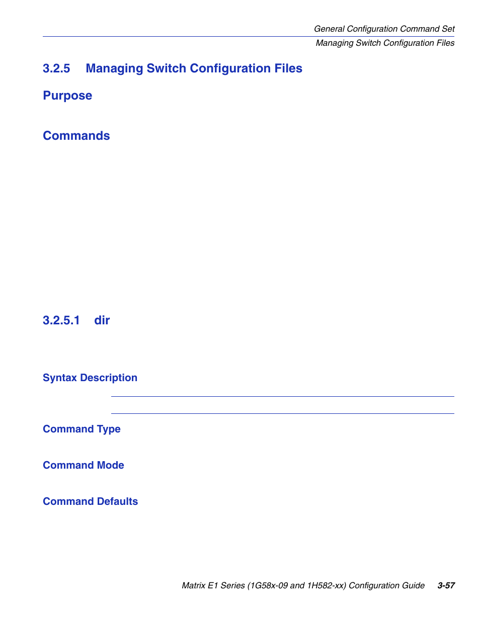 5 managing switch configuration files, 1 dir, Managing switch configuration files -57 3.2.5.1 | Dir -57, Section 3.2.5, 5 managing switch configuration files purpose, Commands | Enterasys Networks 1G58x-09 User Manual | Page 105 / 808