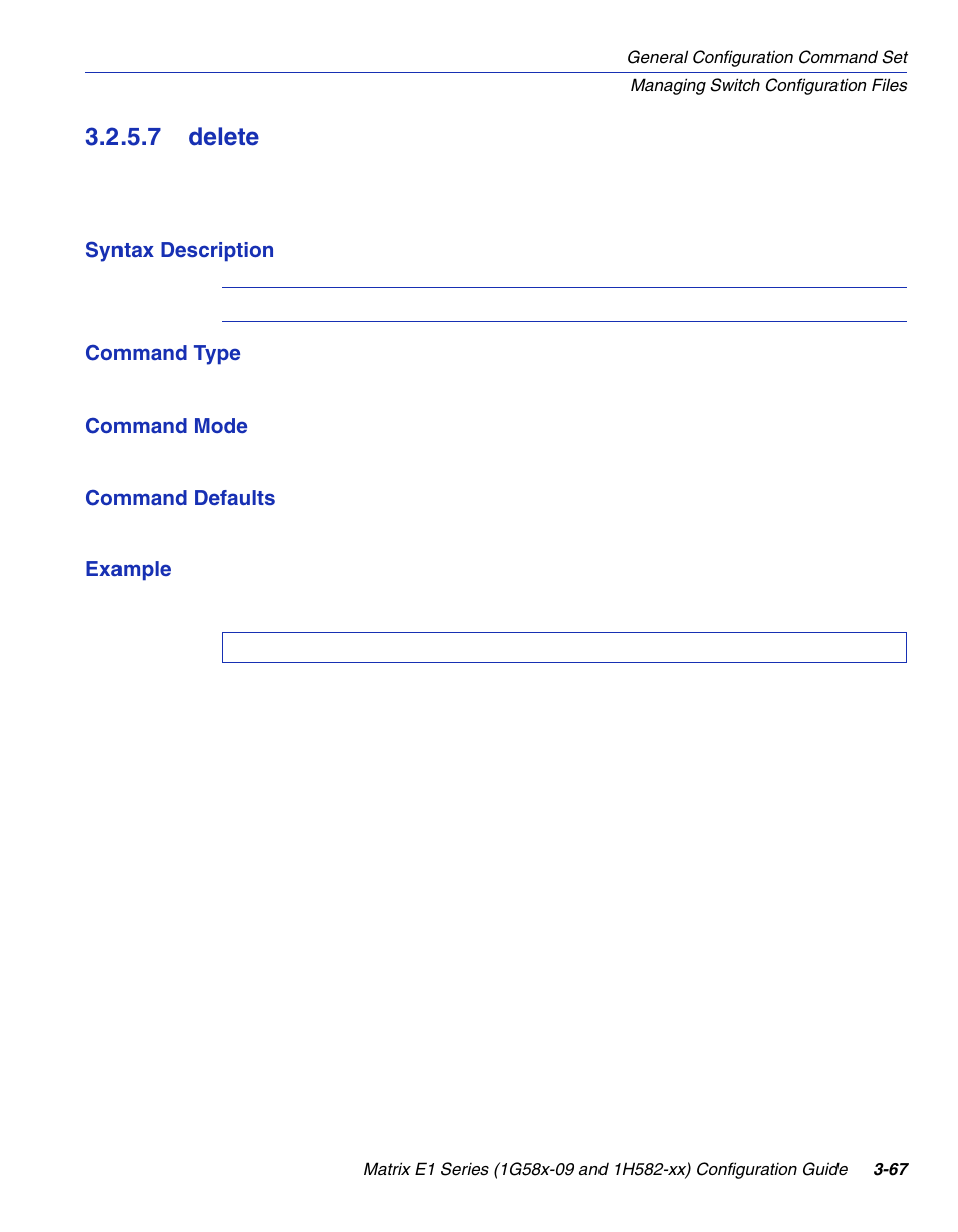 7 delete, Delete -67, Delete | Section 3.2.5.7 | Enterasys Networks 1G58x-09 User Manual | Page 115 / 808
