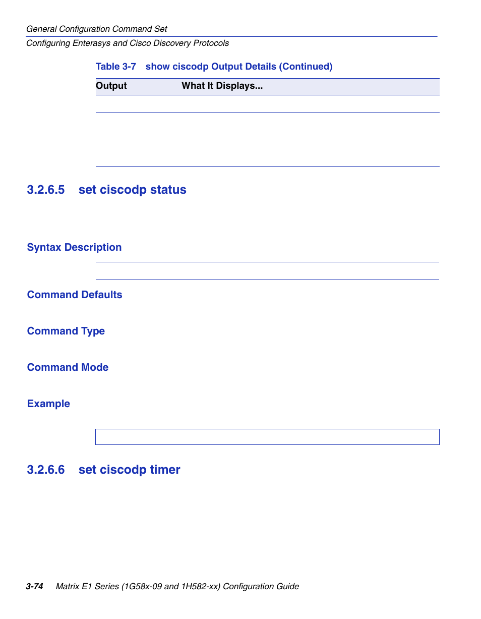 5 set ciscodp status, 6 set ciscodp timer, Set ciscodp status -74 | Set ciscodp timer -74, Set ciscodp status, Section 3.2.6.5, Section 3.2.6.6 | Enterasys Networks 1G58x-09 User Manual | Page 122 / 808