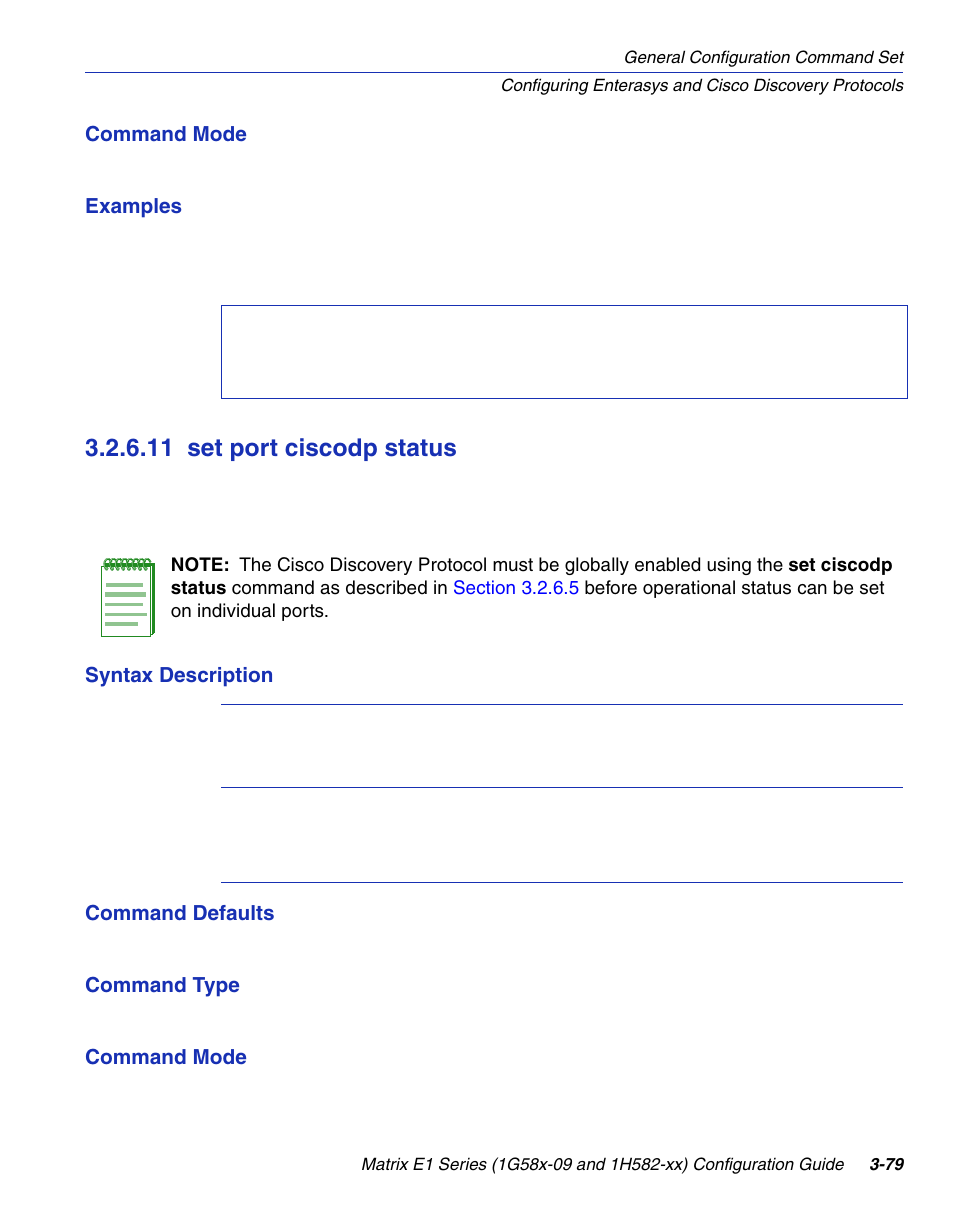 11 set port ciscodp status, Set port ciscodp status -79, Set port ciscodp status | Section 3.2.6.11, Command | Enterasys Networks 1G58x-09 User Manual | Page 127 / 808