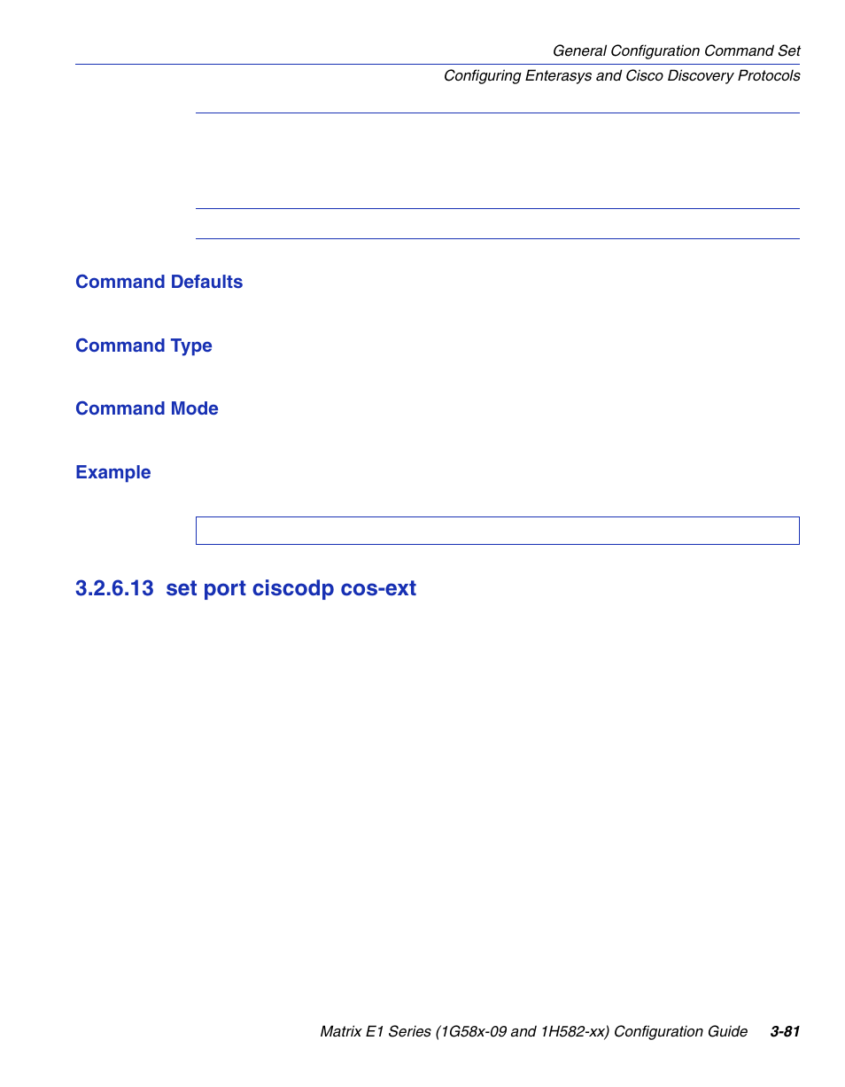13 set port ciscodp cos-ext, Set port ciscodp cos-ext -81, Section 3.2.6.13 | Enterasys Networks 1G58x-09 User Manual | Page 129 / 808