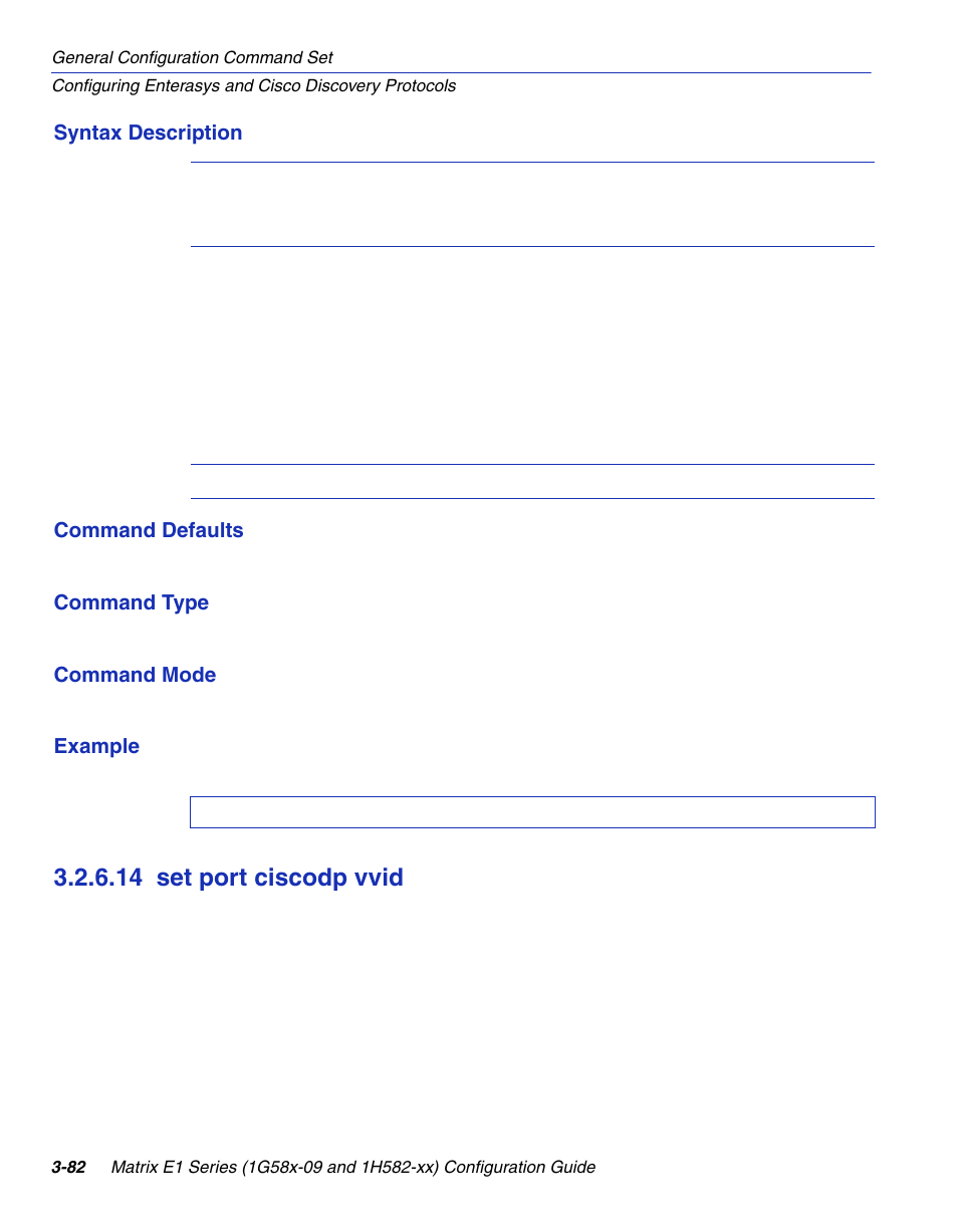 14 set port ciscodp vvid, Set port ciscodp vvid -82, Section 3.2.6.14 | Enterasys Networks 1G58x-09 User Manual | Page 130 / 808