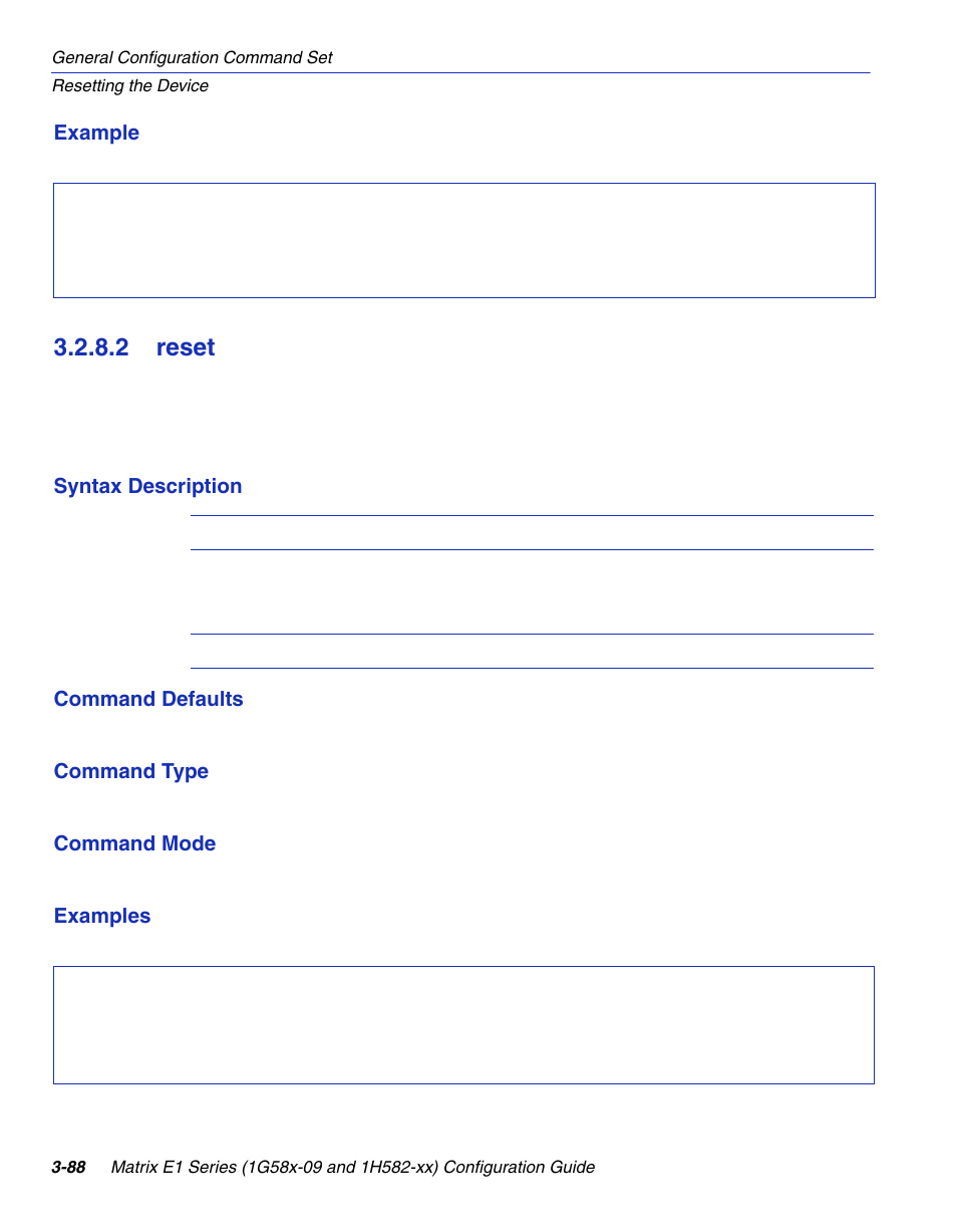 2 reset, Reset -88, Section 3.2.8.2 | Enterasys Networks 1G58x-09 User Manual | Page 136 / 808