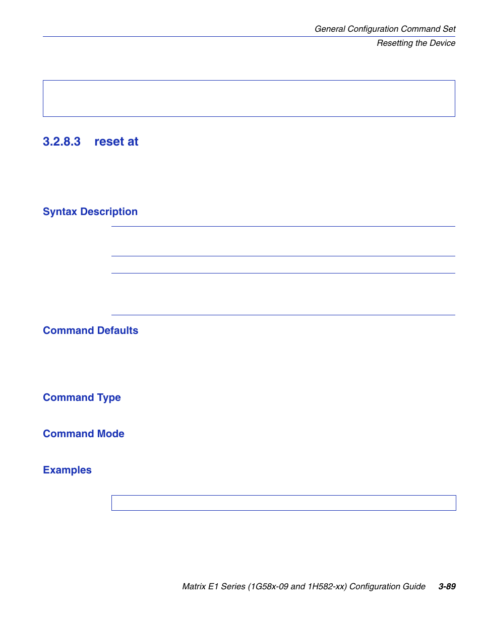 3 reset at, Reset at -89, Section 3.2.8.3 | Or the | Enterasys Networks 1G58x-09 User Manual | Page 137 / 808