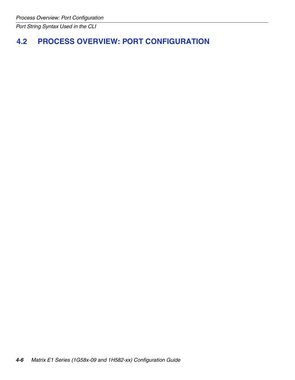 2 process overview: port configuration, Process overview: port configuration -6 | Enterasys Networks 1G58x-09 User Manual | Page 152 / 808